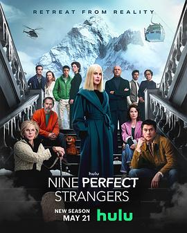 Nine Perfect Strangers Nine Perfect Strangers