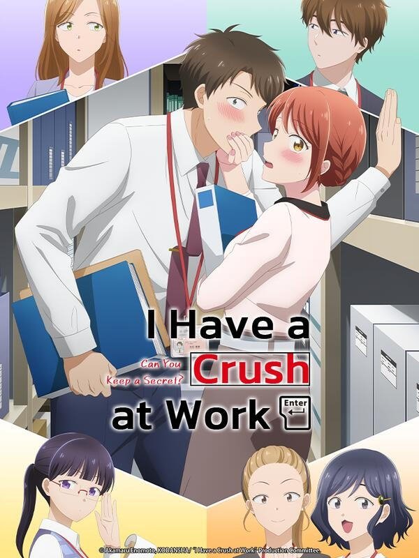 I Have a Crush at Work
