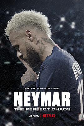 Neymar: Das vollkommene Chaos (Neymar: The Perfect Chaos)