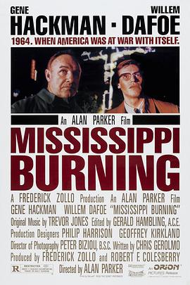 Mississippi Burning – Die Wurzel des Hasses