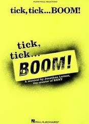 Tick, Tick... Boom!