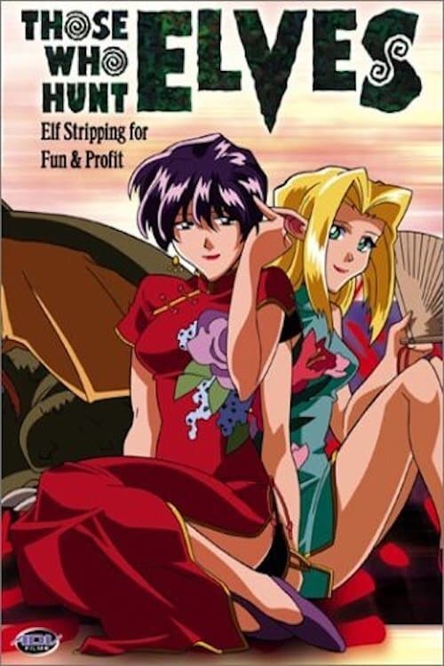 Those Who Hunt Elves Staffel 1