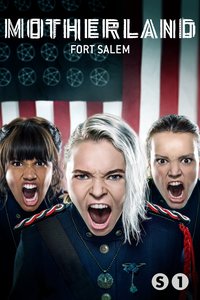 Motherland: Fort Salem Staffel 1