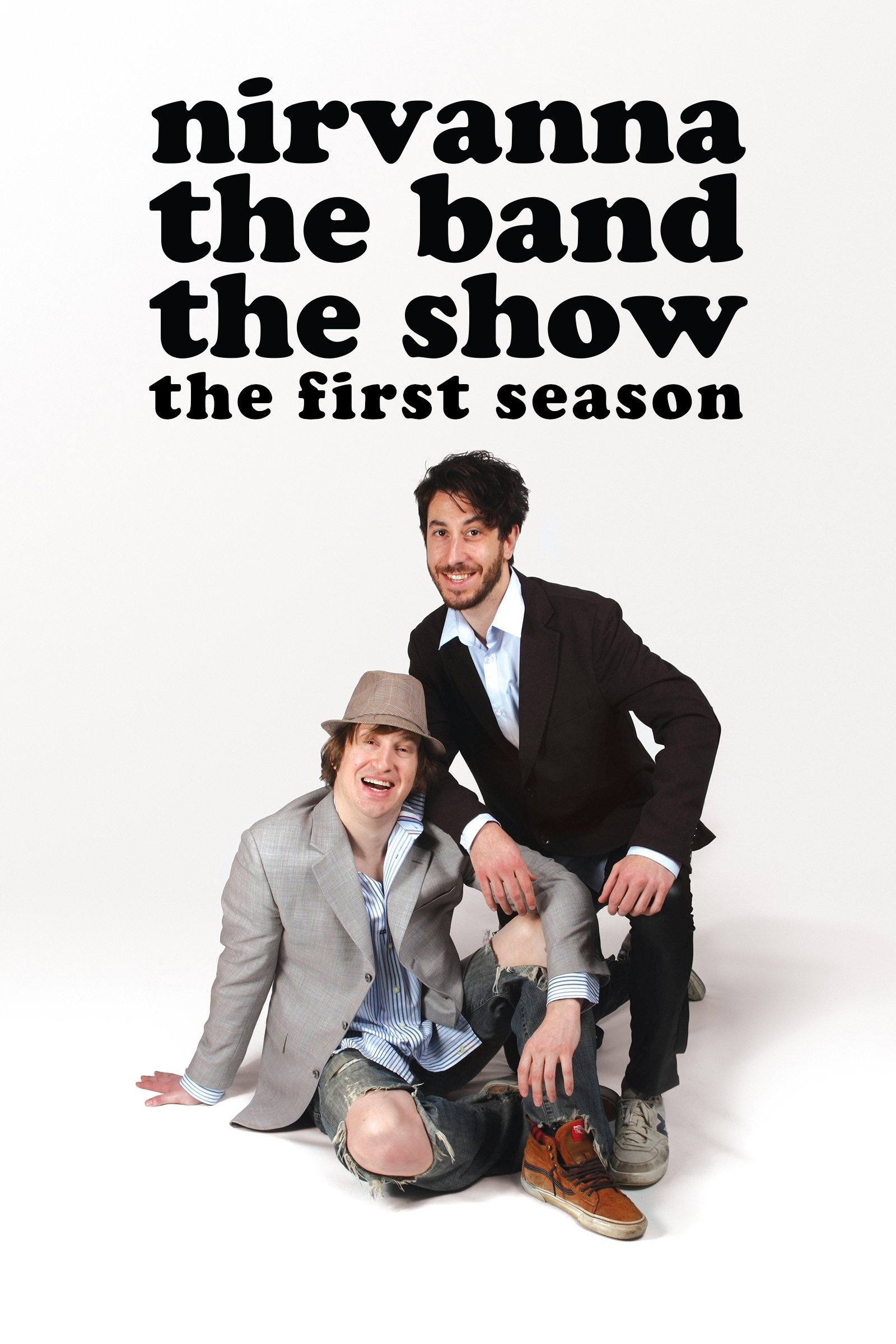Nirvanna the Band the Show Staffel 1