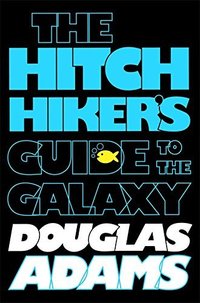 The Hitchhiker's Guide to the Galaxy by Douglas Adams (Macmillan Children's Books)