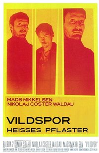 Vildspor - Heißes Pflaster