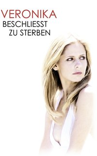 Veronika beschließt zu sterben