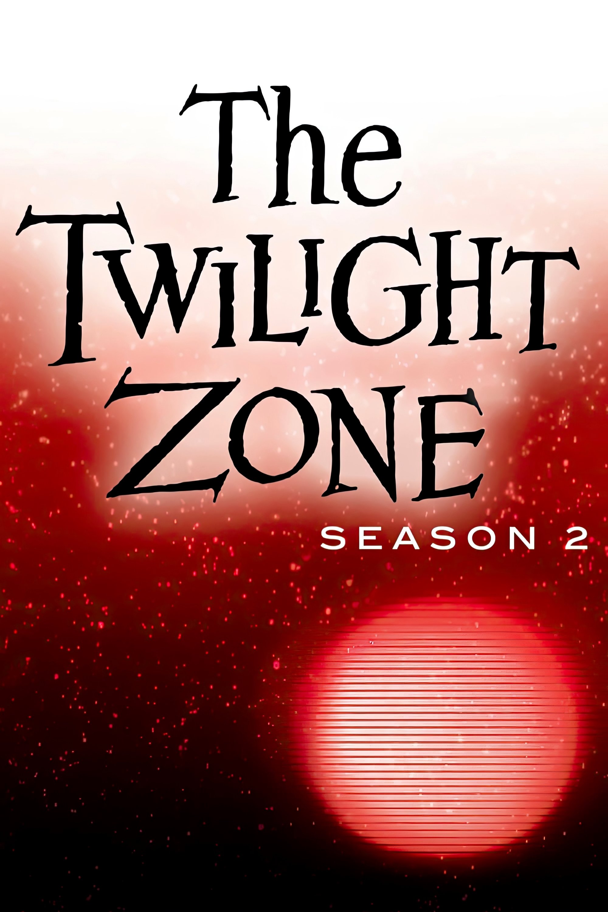 Twilight Zone - Unwahrscheinliche Geschichten Staffel 2
