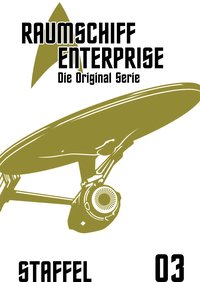 Raumschiff Enterprise Staffel 3