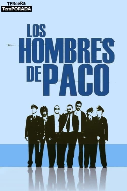 Paco's Men Staffel 3