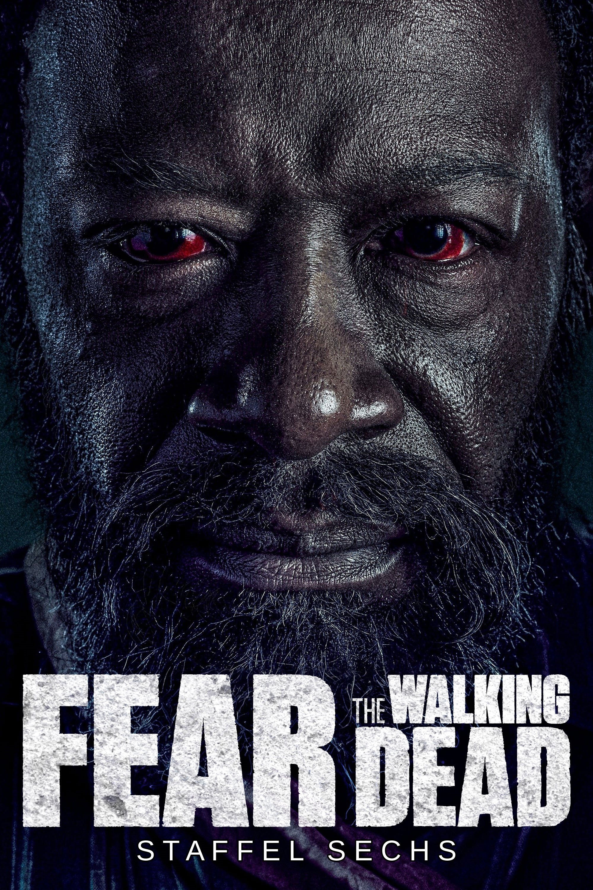 Fear the Walking Dead Staffel 6