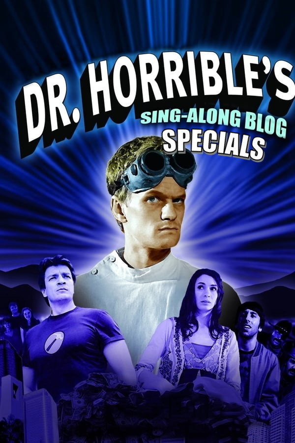Dr. Horrible’s Sing-Along Blog (Extras)