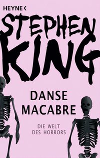 Danse Macabre - Die Welt des Horrors